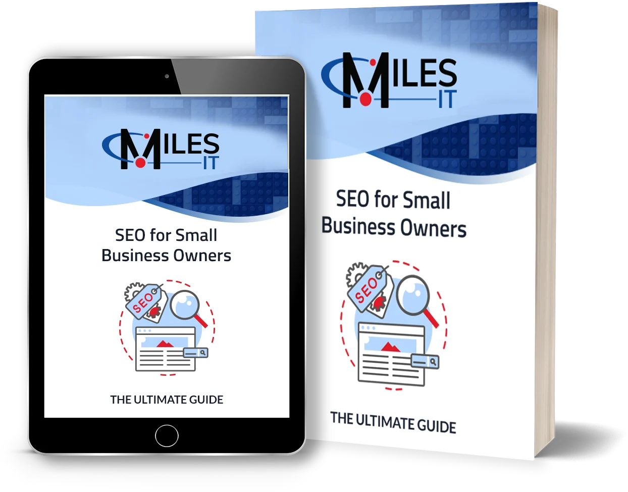 Miles IT guide titled “SEO for Small Business Owners: The Ultimate Guide,” shown as a printed book and digital tablet version.